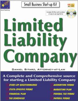 Paperback Limited Liability Company: Small Business Start-Up Kit: The Ultimate Guide to Starting a Limited Liability Company [With CDROM] Book