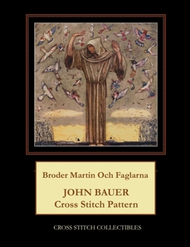 Paperback Broder Martin Och Faglarna: John Bauer Cross Stitch Pattern Book