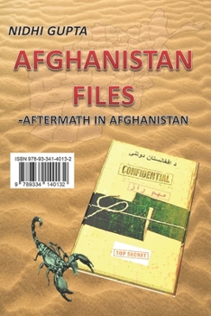 Paperback Afghanistan Files -Aftermath in Afghanistan: ISBN 978-93-341-4013-2 Book