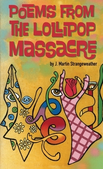 Paperback Poems from the Lollipop Massacre Book