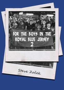 Paperback For The Boys In The Royal Blue Jersey 2 Book