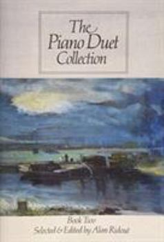 The Piano Duet Collection: Book Two (Grade 4-6)