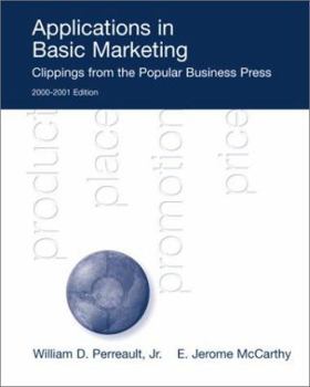 Paperback Applications in Basic Marketing: Clippings from the Popular Business Press 2000 - 2001 Book