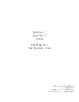 Paperback Manimals: Episode 1- Tusks (Script) Book