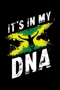 It's In My DNA: Jamaican Pride Jamaica Flag Lined Notebook Journal Diary 6x9