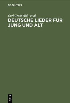 Deutsche Lieder F�r Jung Und Alt