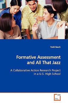 Paperback Formative Assessment and All That Jazz Book