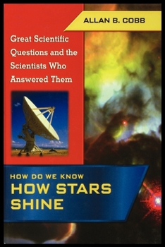 Paperback How Do We Know How Stars Shine Book