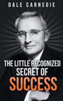 Paperback The Little Recognized Secret of Success Book
