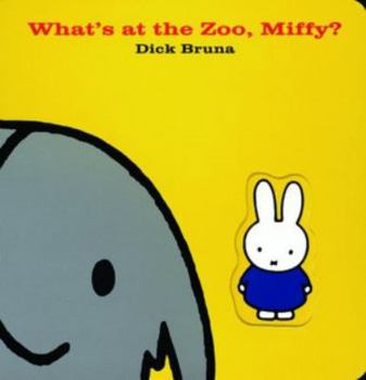 Board book What's at the Zoo, Miffy? Book