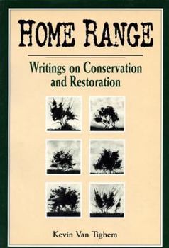 Paperback Home Range: Writings on Conservation And Restoration Book