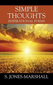 Paperback Simple Thoughts: Inspirational Poems Book