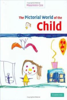 Hardcover The Pictorial World of the Child Book