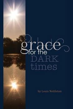 Paperback Grace in the Dark Times Book