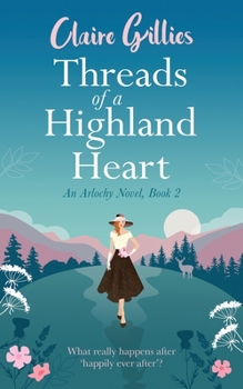 Paperback Threads of a Highland Heart Book