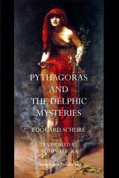 Paperback Pythagoras and the Delphic Mysteries Book