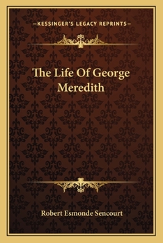 Paperback The Life Of George Meredith Book