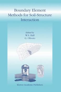Hardcover Boundary Element Methods for Soil-Structure Interaction Book