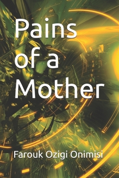 Paperback Pains of a Mother Book