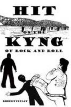 Paperback Hit on the Kyng of Rock and Roll Book