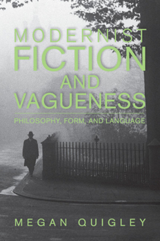 Paperback Modernist Fiction and Vagueness Book
