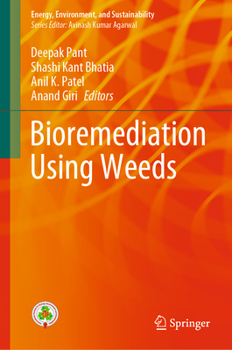 Hardcover Bioremediation Using Weeds Book