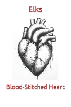 Paperback Blood-Stitched Heart Book