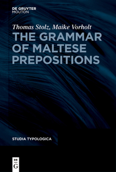 Hardcover The Grammar of Maltese Prepositions Book