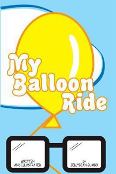 Paperback My Balloon Ride Book