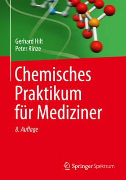 Paperback Chemisches Praktikum Für Mediziner [German] Book
