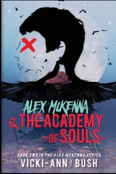 Paperback Alex McKenna & the Academy of Souls Book