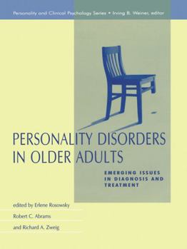 Hardcover Personality Disorders in Older Adults: Emerging Issues in Diagnosis and Treatment Book