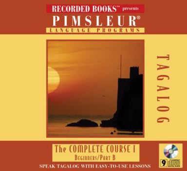 Audio CD Tagalog: The Complete Course I, Beginning, Part B Book