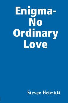 Hardcover Enigma-No Ordinary Love Book