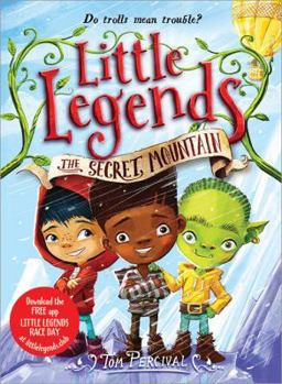 The Secret Mountain - Book #5 of the Little Legends