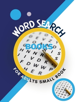 Word Search Books For Adults Small Book: Brain Games Jumbled Words Cognitive Workbook For Dementia, Active Minds Puzzles For Dementia Patients Book of ... Keeping Your Brain Stronger For Longer