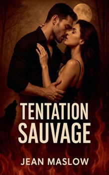 Tentation Sauvage