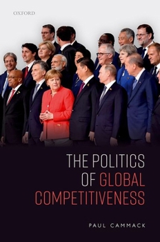 Hardcover The Politics of Global Competitiveness Book