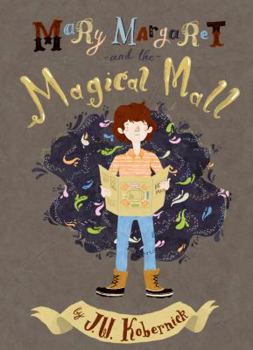 Paperback Mary Margaret and the Magical Mall Book