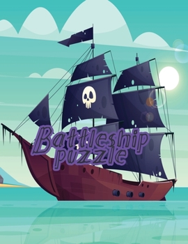 Paperback Battleships Puzzle: 110 Challenging Logic Puzzles 10x10 Book