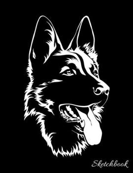 Paperback Sketchbook: German Shepherd Dog On Black Cover - 110 Pages ( 8.5"x11" ) Large Blank Sketchbook for Drawing, Doodling & Writing - G Book