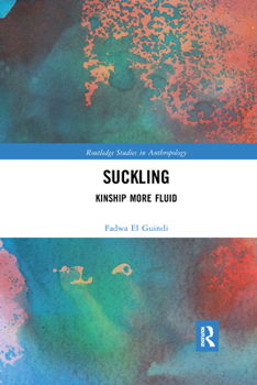 Paperback Suckling: Kinship More Fluid Book
