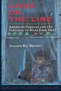 Paperback Lives on the Line: American Families and the Struggle to Make Ends Meet Book