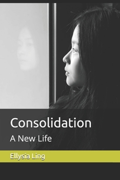 Paperback Consolidation: A New Life Book