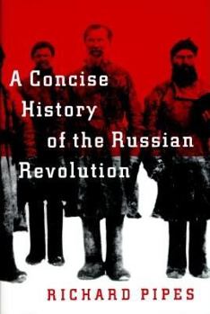 Hardcover A Concise History of the Russian Revolution Book