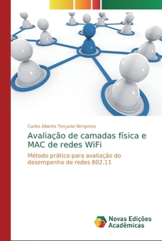 Paperback Avaliação de camadas física e MAC de redes WiFi [Portuguese] Book