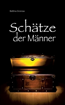 Paperback Sch?tze der M?nner [German] Book