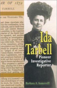 Library Binding Ida Tarbell: Pioneer Investigative Reporter Book