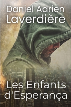 Paperback Les Enfants d'Esperança: suspense & Thriller - Enquête policière internationale [French] Book