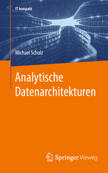 Paperback Analytische Datenarchitekturen [German] Book